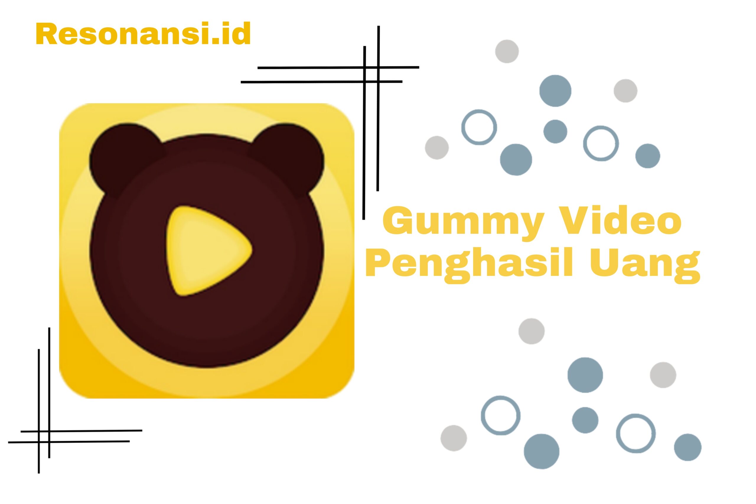 Gummy Video Apk Penghasil Uang